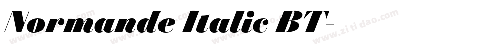 Normande Italic BT字体转换